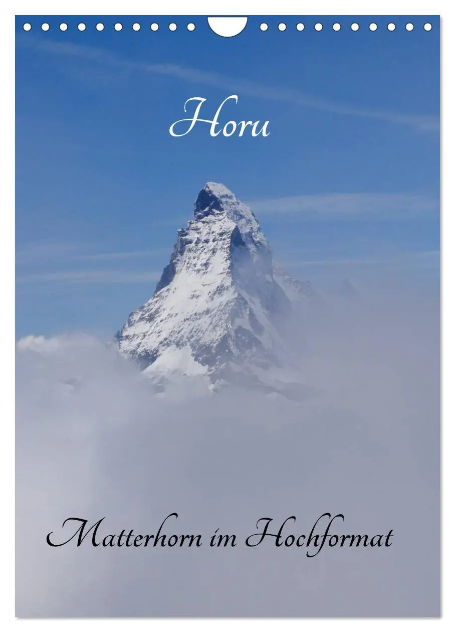 Cover: 9783516447309 | Horu Matterhorn im Hochformat (Wandkalender 2026 DIN A4 hoch),...
