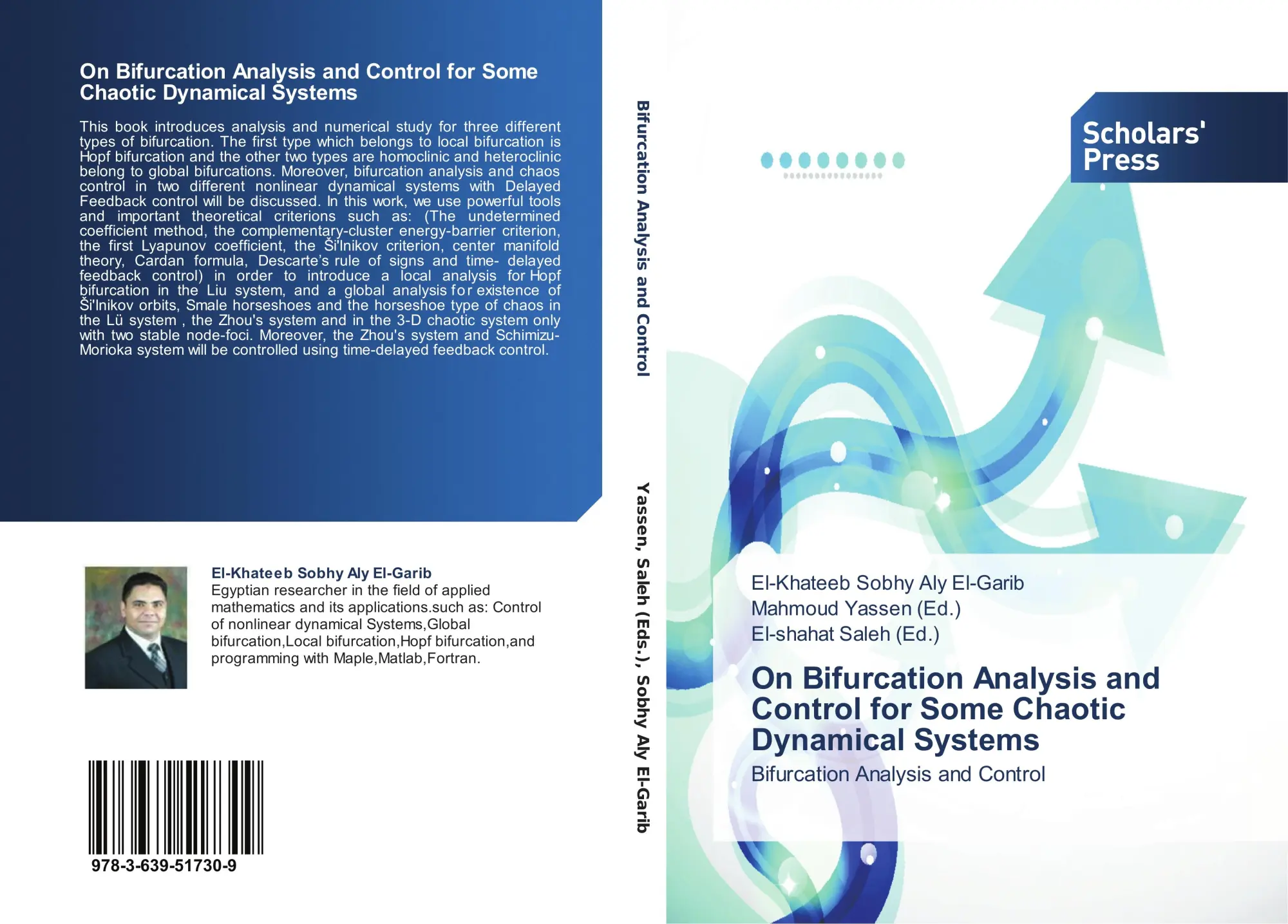 Cover: 9783639517309 | On Bifurcation Analysis and Control for Some Chaotic Dynamical Systems
