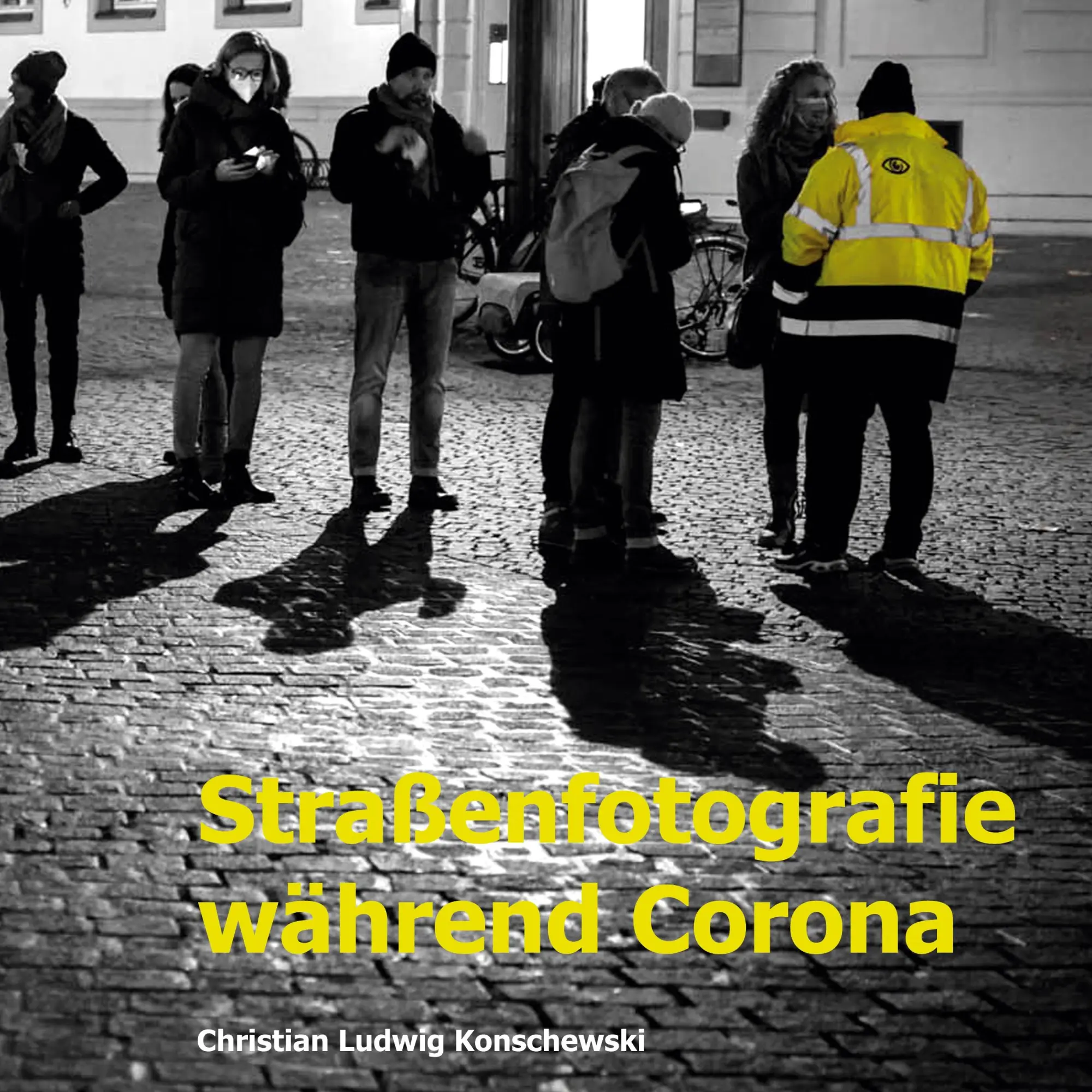 Cover: 9783819247309 | Straßenfotografie während Corona | Christian Ludwig Konschewski | Buch