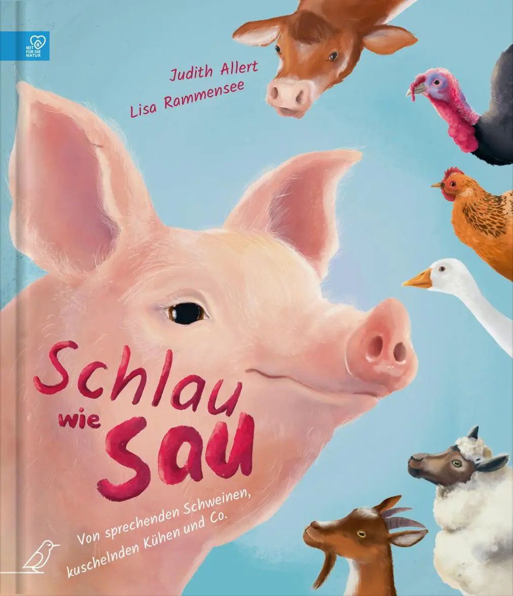 Cover: 9783948877309 | Schlau wie Sau | Von sprechenden Schweinen, kuschelnden Kühen und Co.