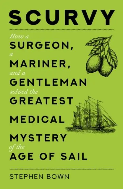 Cover: 9780750997409 | Scurvy | Stephen Bown | Taschenbuch | Kartoniert / Broschiert | 2021