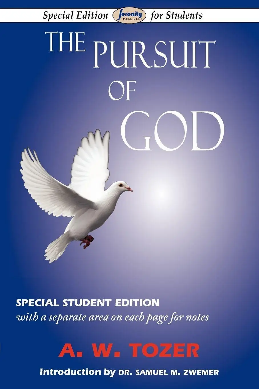 Cover: 9781604507409 | The Pursuit of God (Special Edition for Students) | A. W. Tozer | Buch