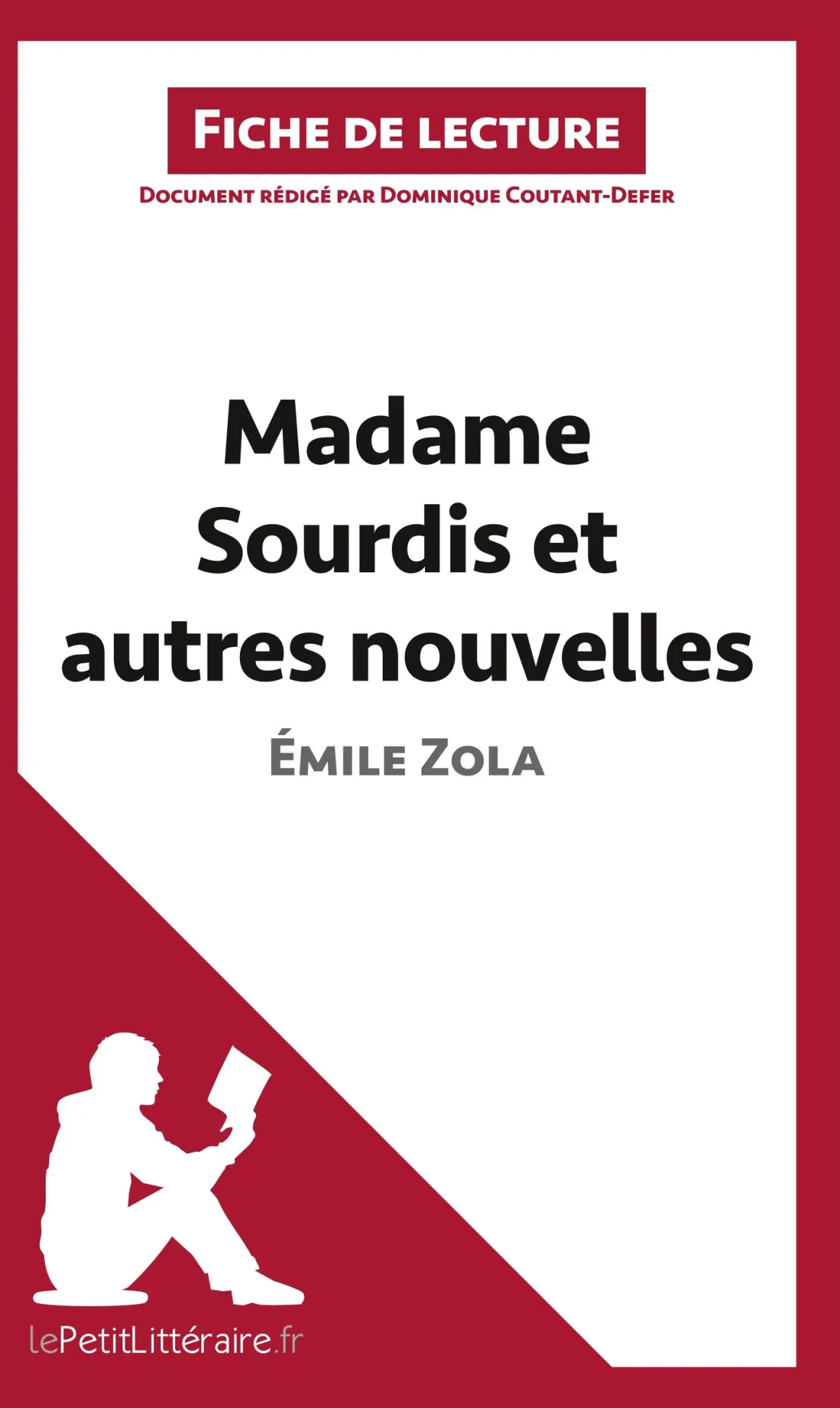 Cover: 9782806227409 | Madame Sourdis et autres nouvelles de Émile Zola (Fiche de lecture)