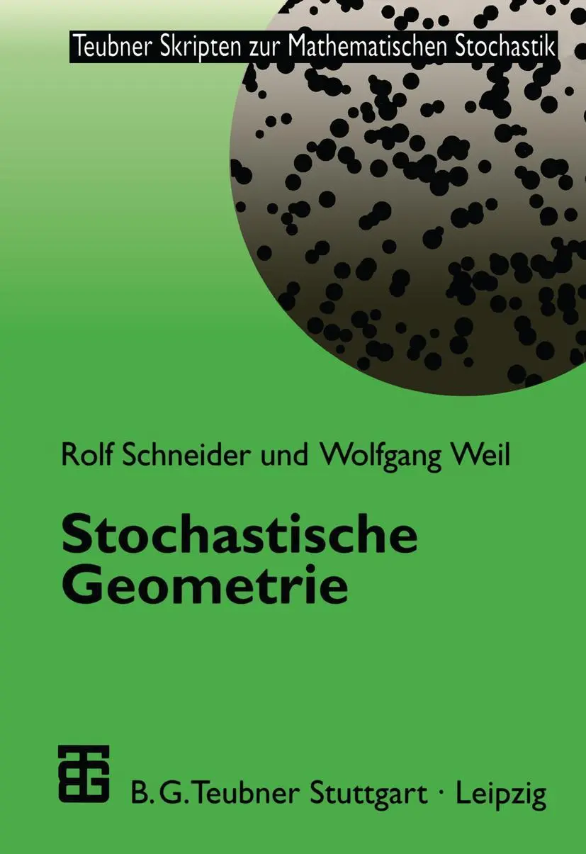 Cover: 9783519027409 | Stochastische Geometrie | Wolfgang Weil (u. a.) | Taschenbuch | viii