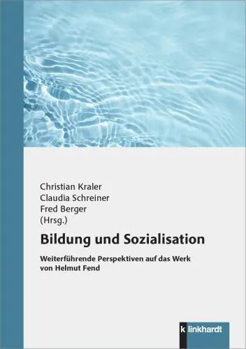 Cover: 9783781527409 | Bildung und Sozialisation | Christian Kraler (u. a.) | Taschenbuch