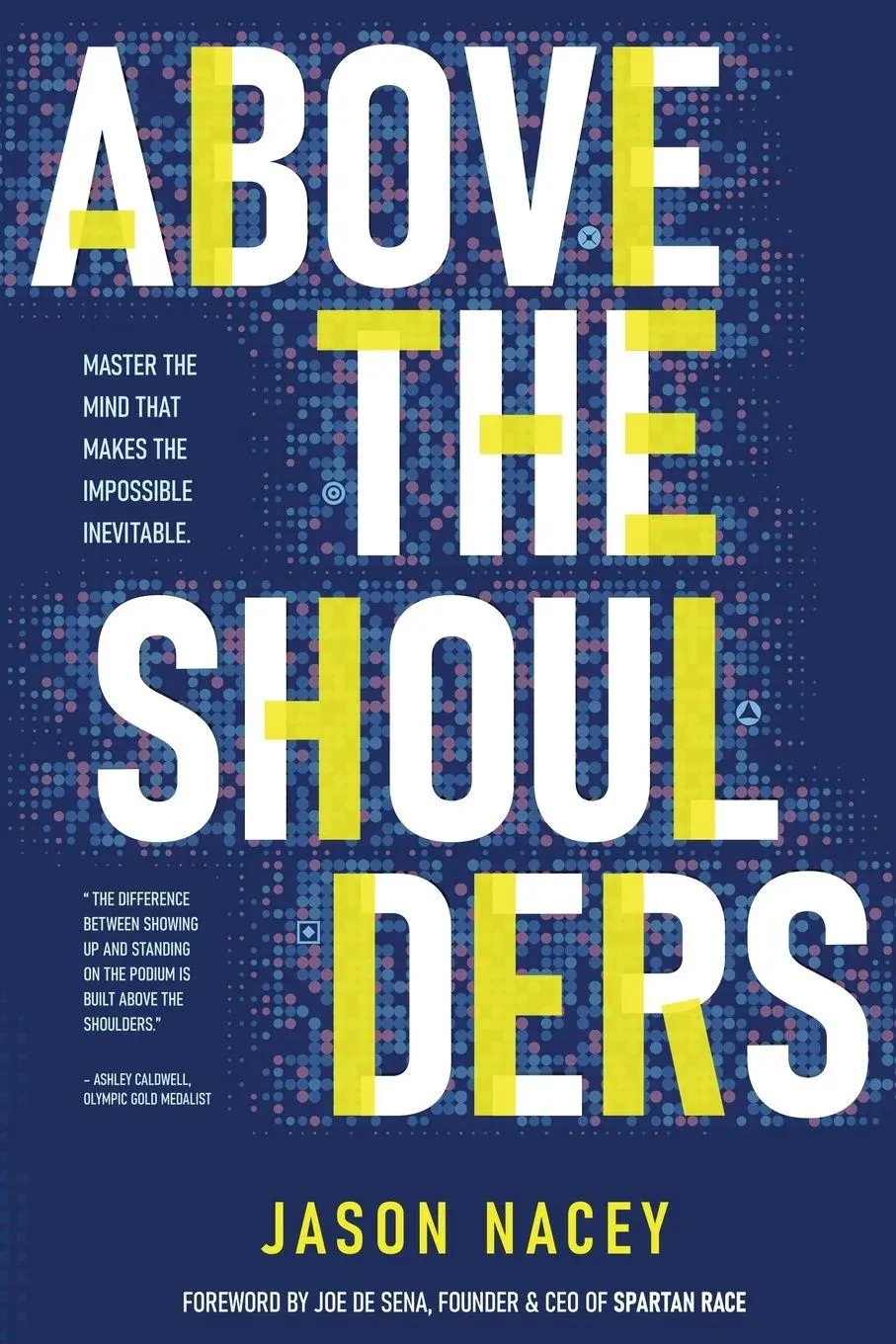 Cover: 9798998617409 | Above the Shoulders | Jason Nacey | Taschenbuch | Englisch | 2025