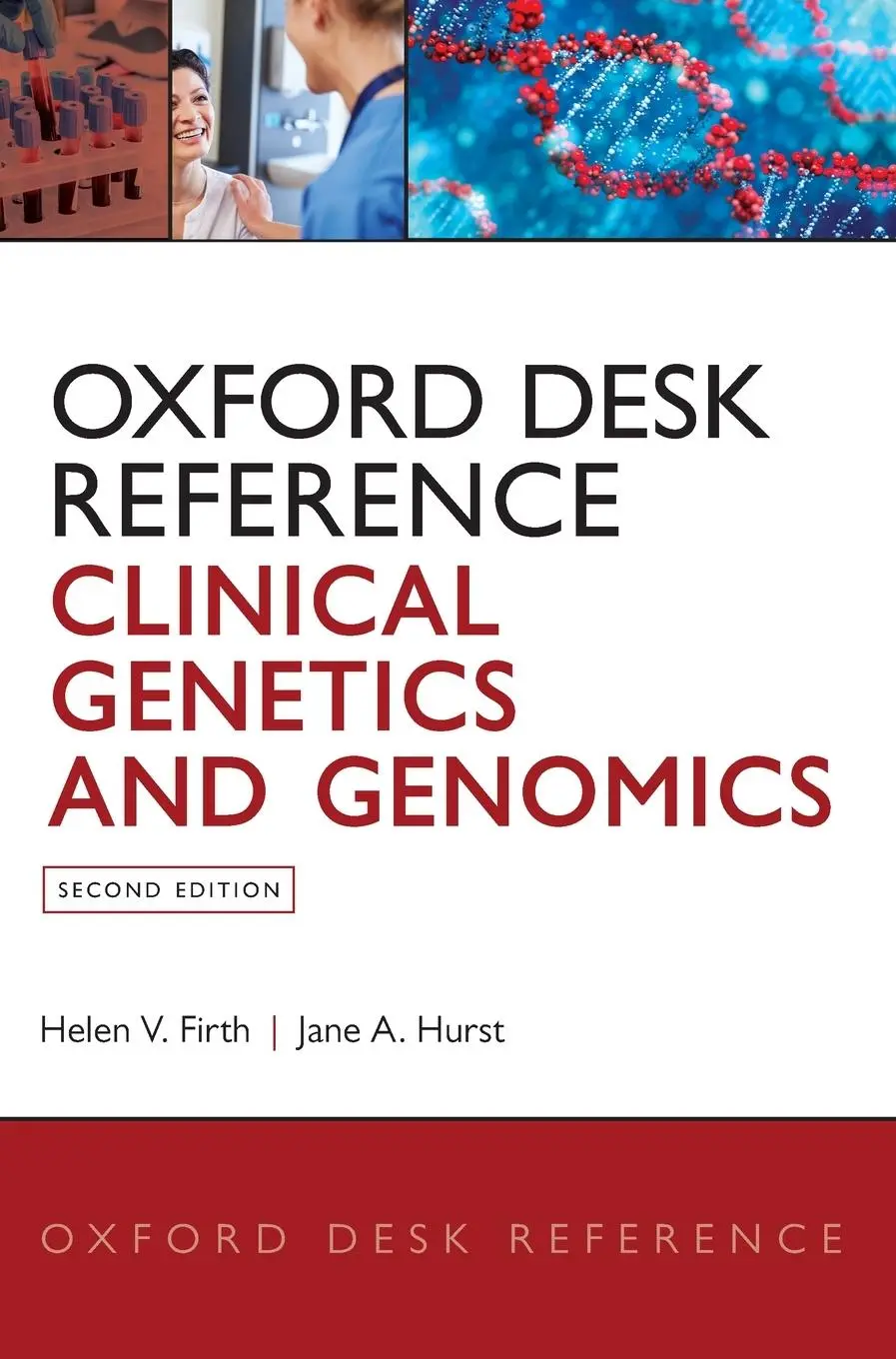 Cover: 9780199557509 | Oxford Desk Reference: Clinical Genetics and Genomics | Firth (u. a.)