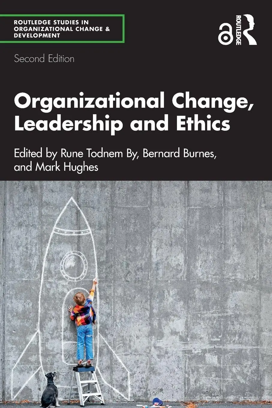 Cover: 9780367477509 | Organizational Change, Leadership and Ethics | Rune Todnem By (u. a.)