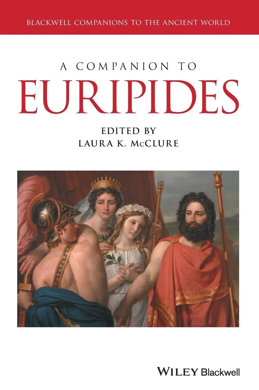 Cover: 9781119257509 | A Companion to Euripides | Laura K McClure | Buch | Gebunden | 2017