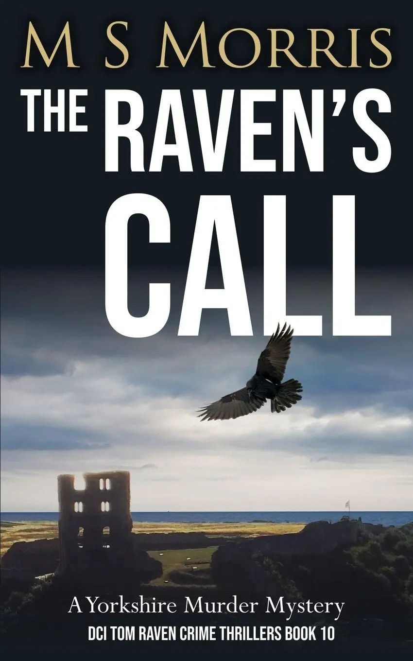 Cover: 9781914537509 | The Raven's Call | A Yorkshire Murder Mystery | M S Morris | Buch