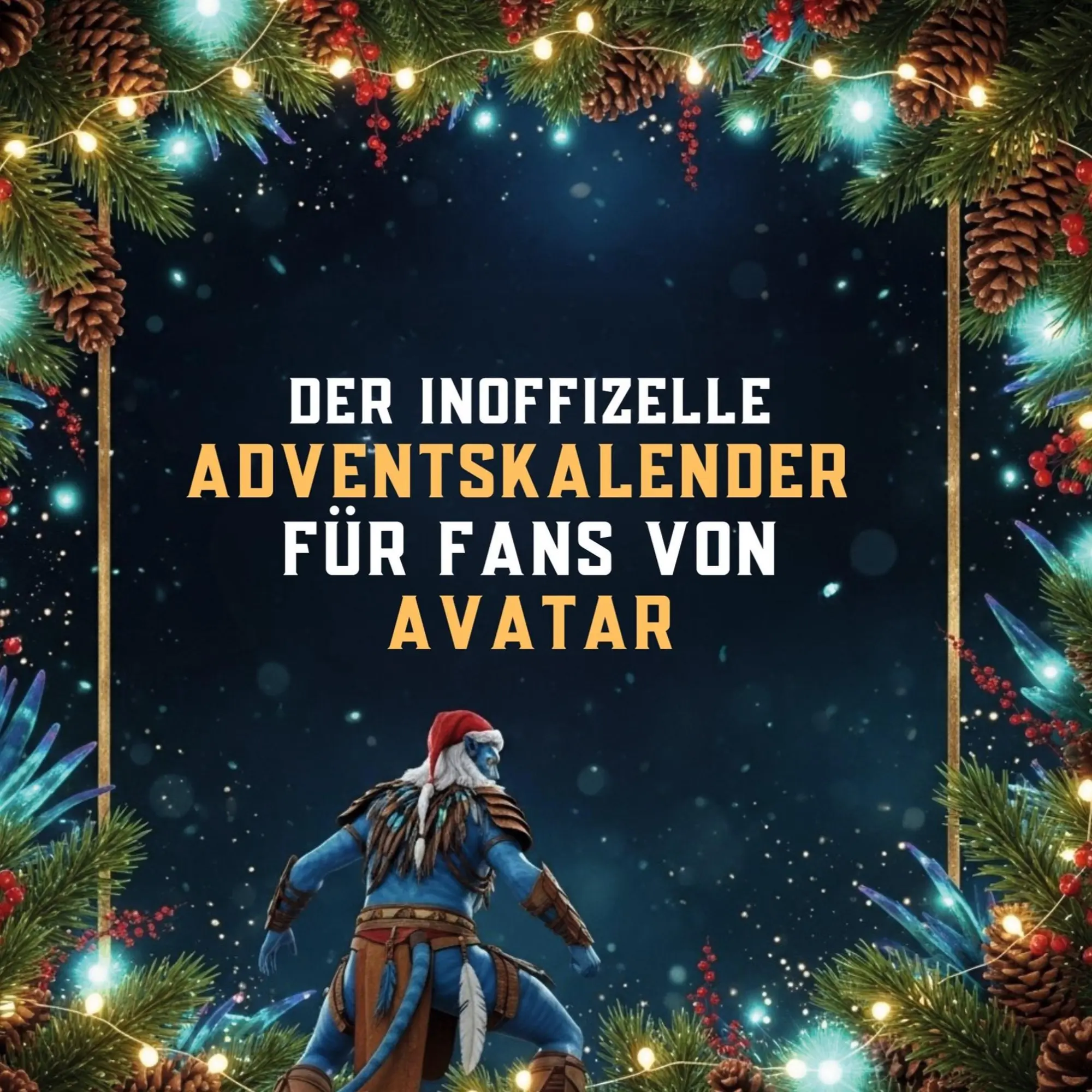 Cover: 9783695317509 | Der inoffizielle Adventskalender für Fans von Avatar | Theo Kaiser