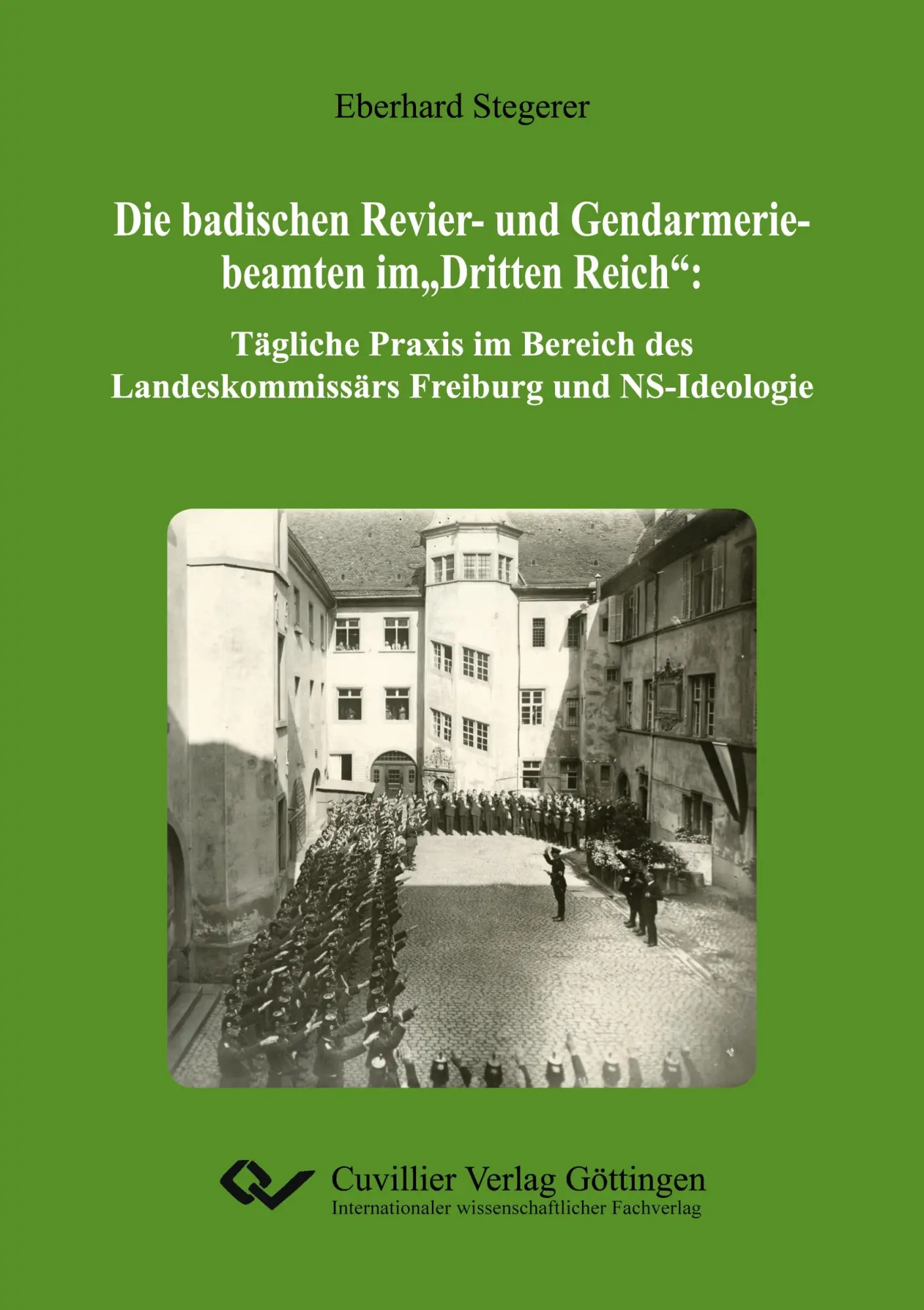Cover: 9783736997509 | Die badischen Revier- und Gendarmeriebeamten im "Dritten Reich" | Buch