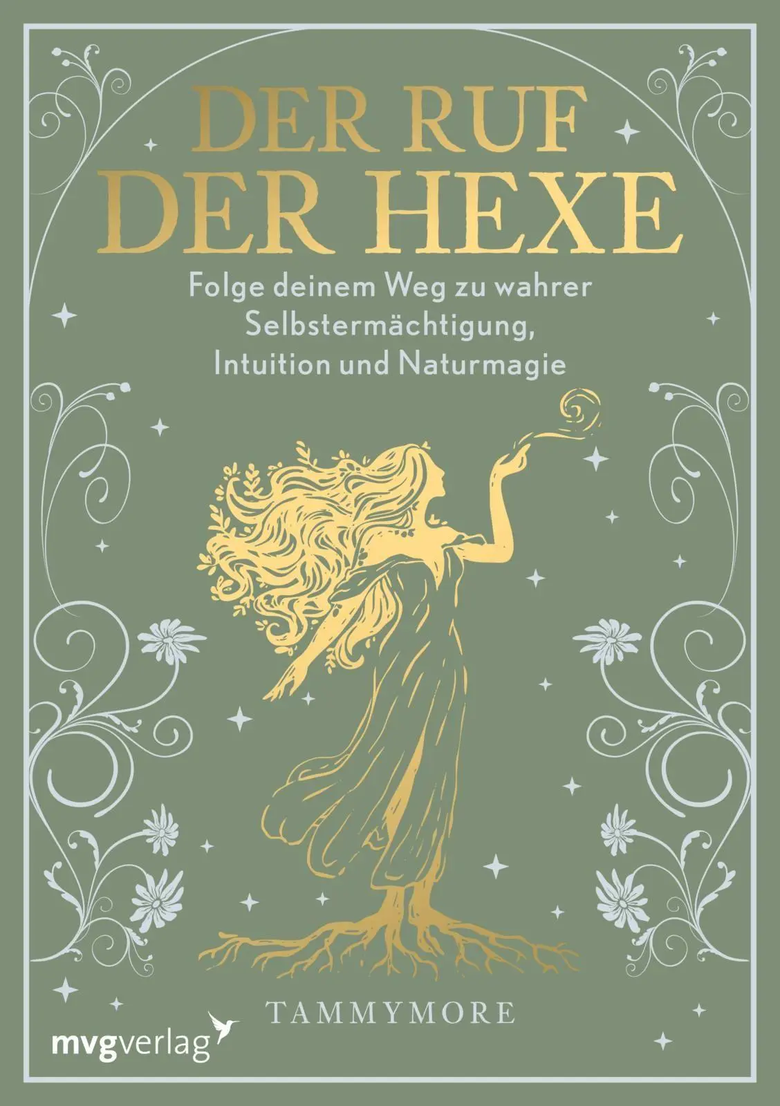 Cover: 9783747407509 | Der Ruf der Hexe | Tammy Mattausch-Nisar | Buch | 192 S. | Deutsch