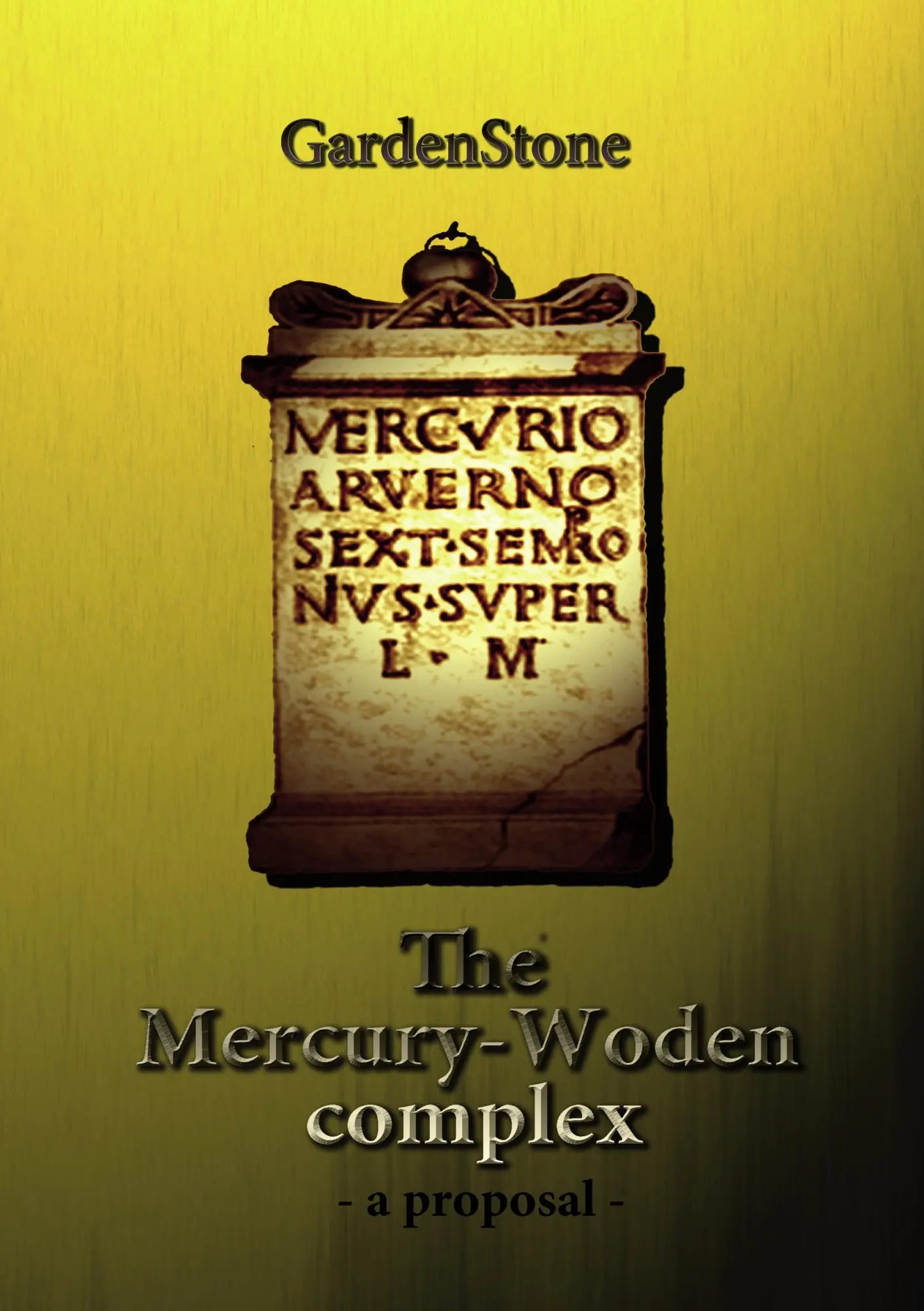 Cover: 9783844807509 | The Mercury-Woden complex | - A proposal - | Gardenstone | Taschenbuch