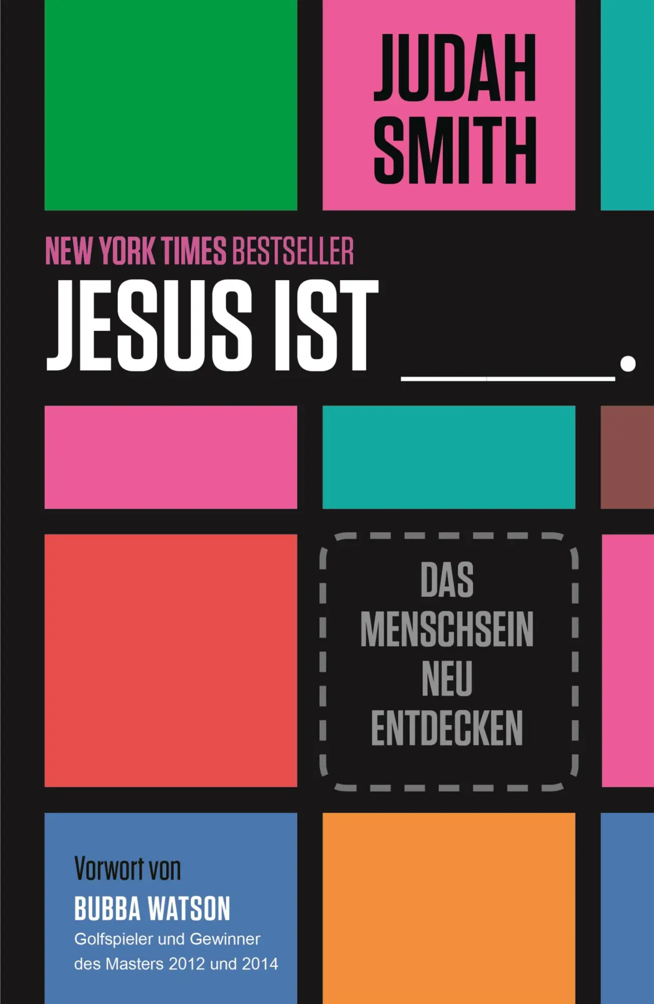 Cover: 9783943597509 | Jesus ist | Das Menschsein neu entdecken | Judah Smith | Taschenbuch