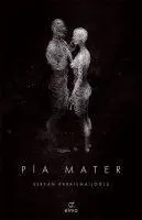Cover: 9786059367509 | Pia Mater | Serkan Karaismailoglu | Taschenbuch | Türkisch | 2019