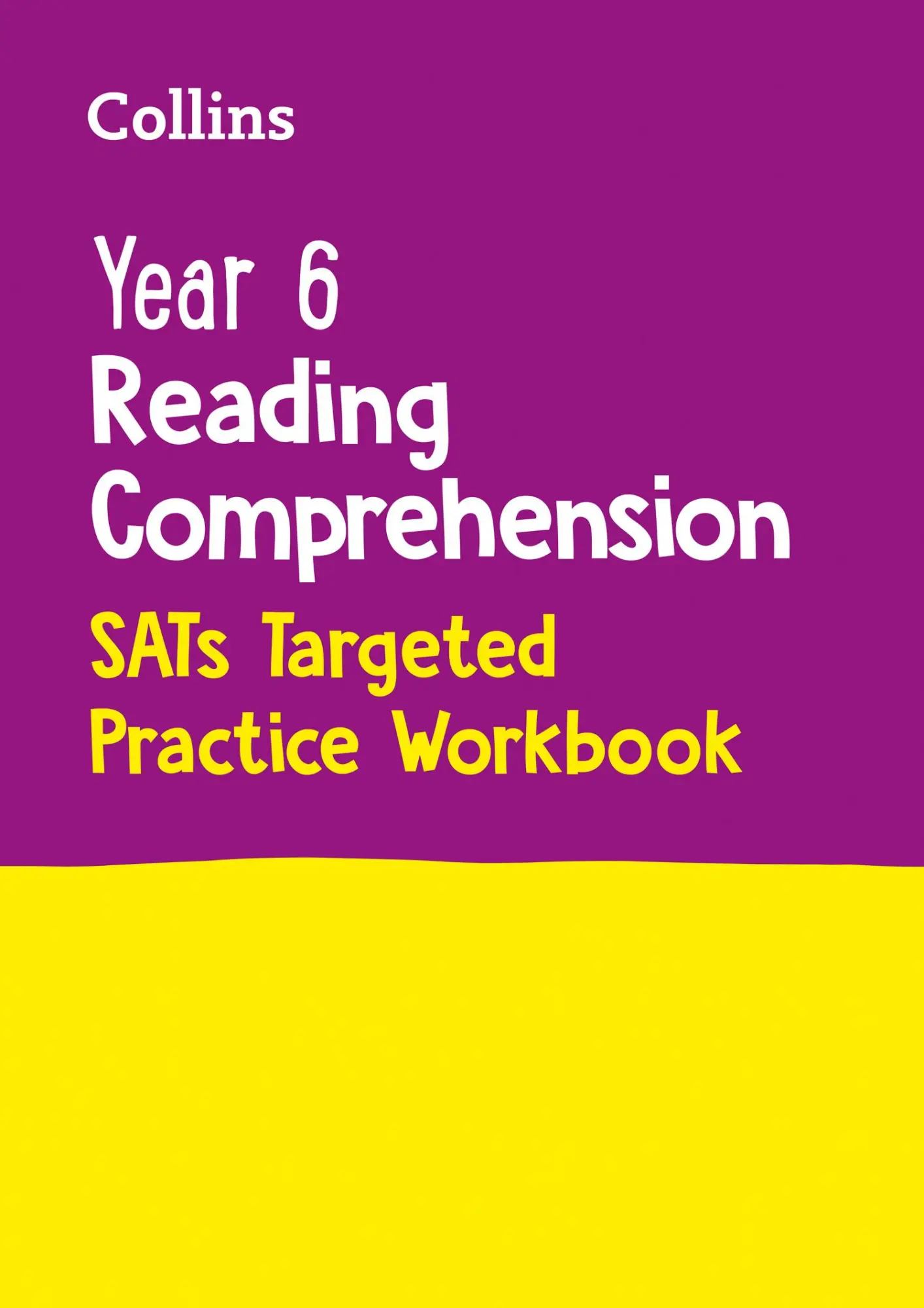 Cover: 9780008467609 | Collins Year 6 Reading Comprehension - Sats Targeted Practice Workbook