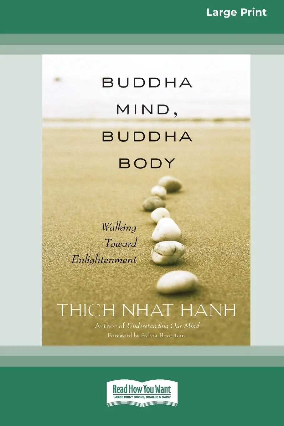 Cover: 9781038757609 | Buddha Mind, Buddha Body [Standard Large Print 16 Pt Edition] | Hanh