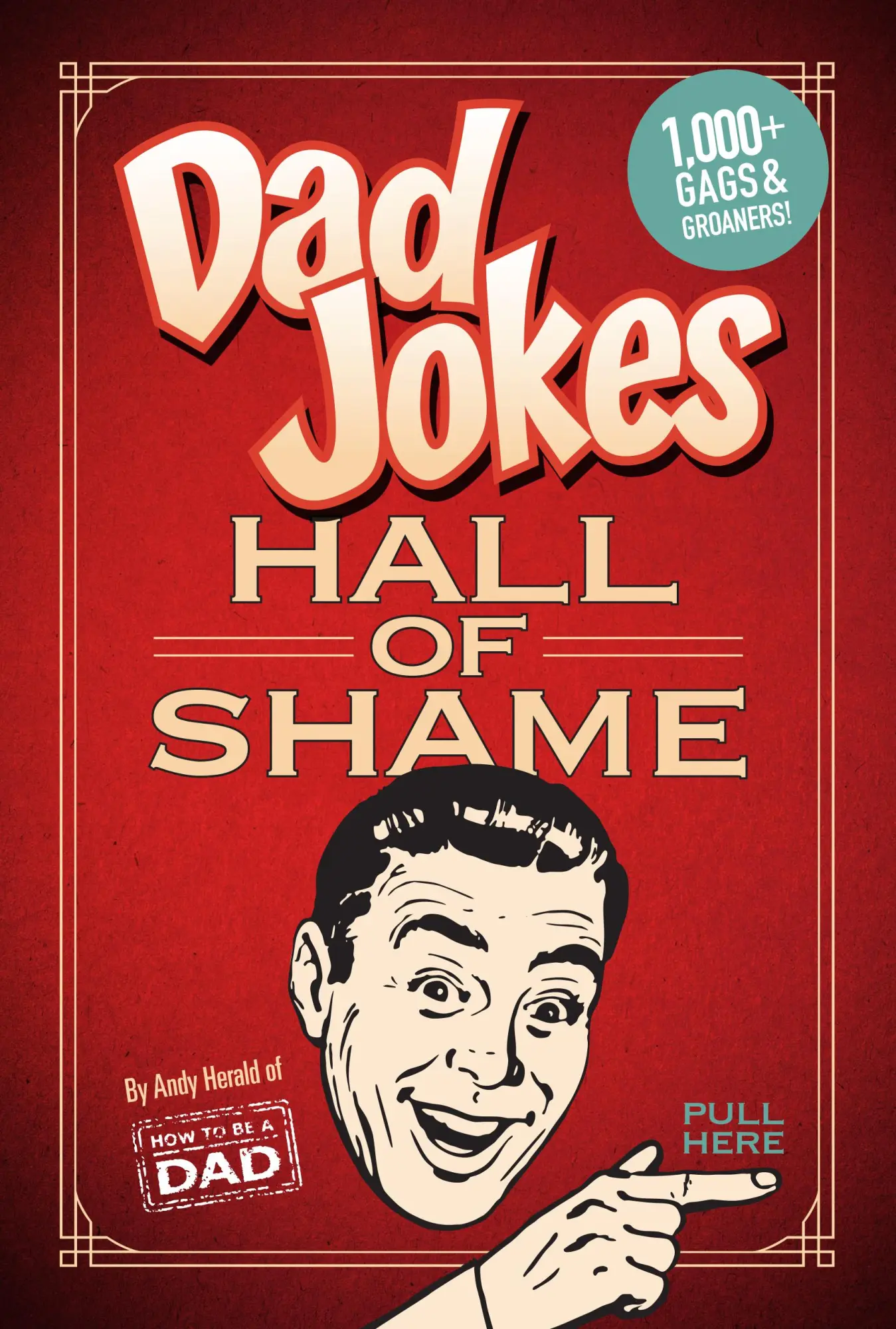 Cover: 9781681887609 | Dad Jokes: Hall of Shame | Andy Herald | Taschenbuch | Englisch | 2021