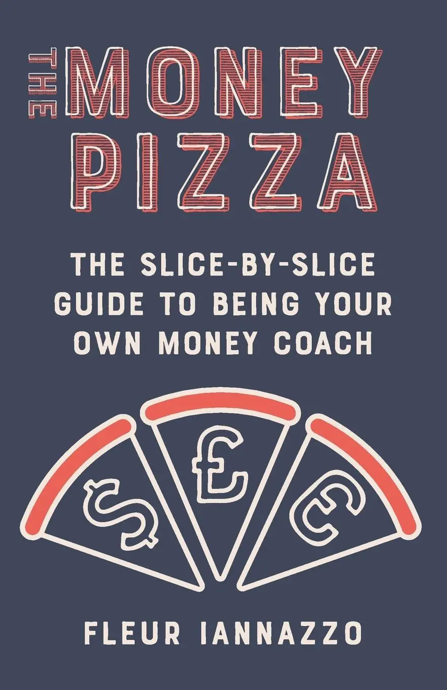 Cover: 9781738547609 | The Money Pizza | Fleur Iannazzo | Taschenbuch | Englisch | 2024