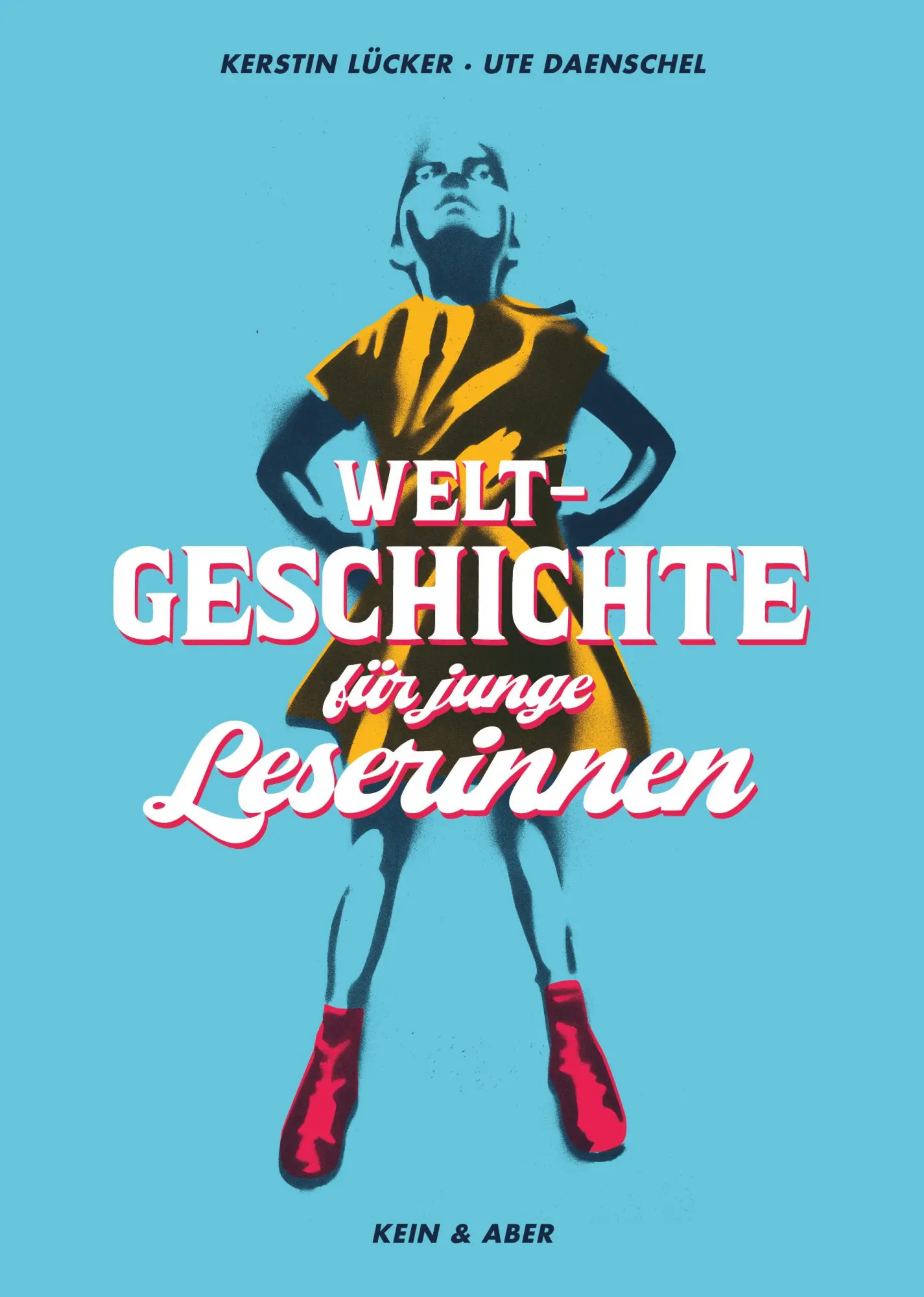 Cover: 9783036957609 | Weltgeschichte für junge Leserinnen | Kerstin/Daenschel, Ute Lücker