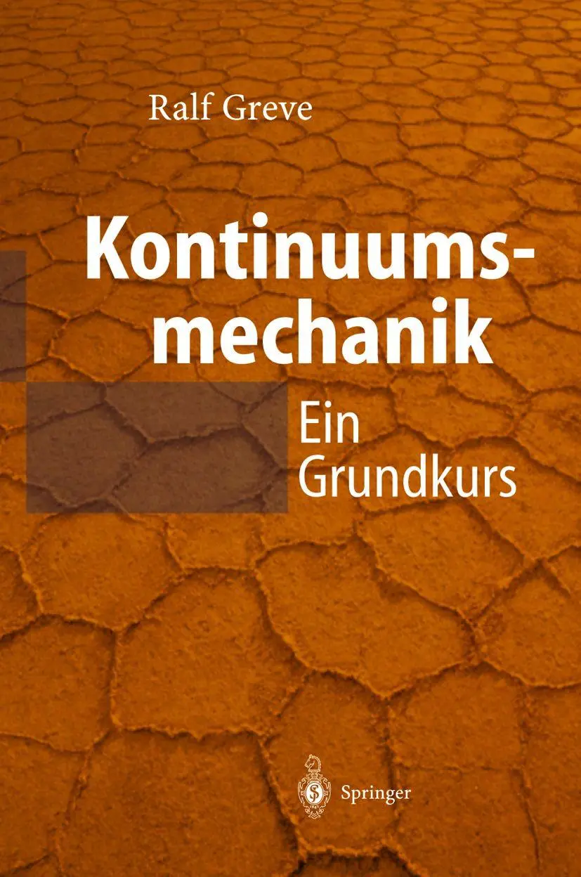 Cover: 9783540007609 | Kontinuumsmechanik | Ein Grundkurs für Ingenieure und Physiker | Greve