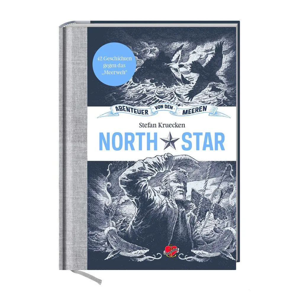 Cover: 9783945877609 | North Star | 42 Geschichten gegen das Meerweh | Stefan Kruecken | Buch