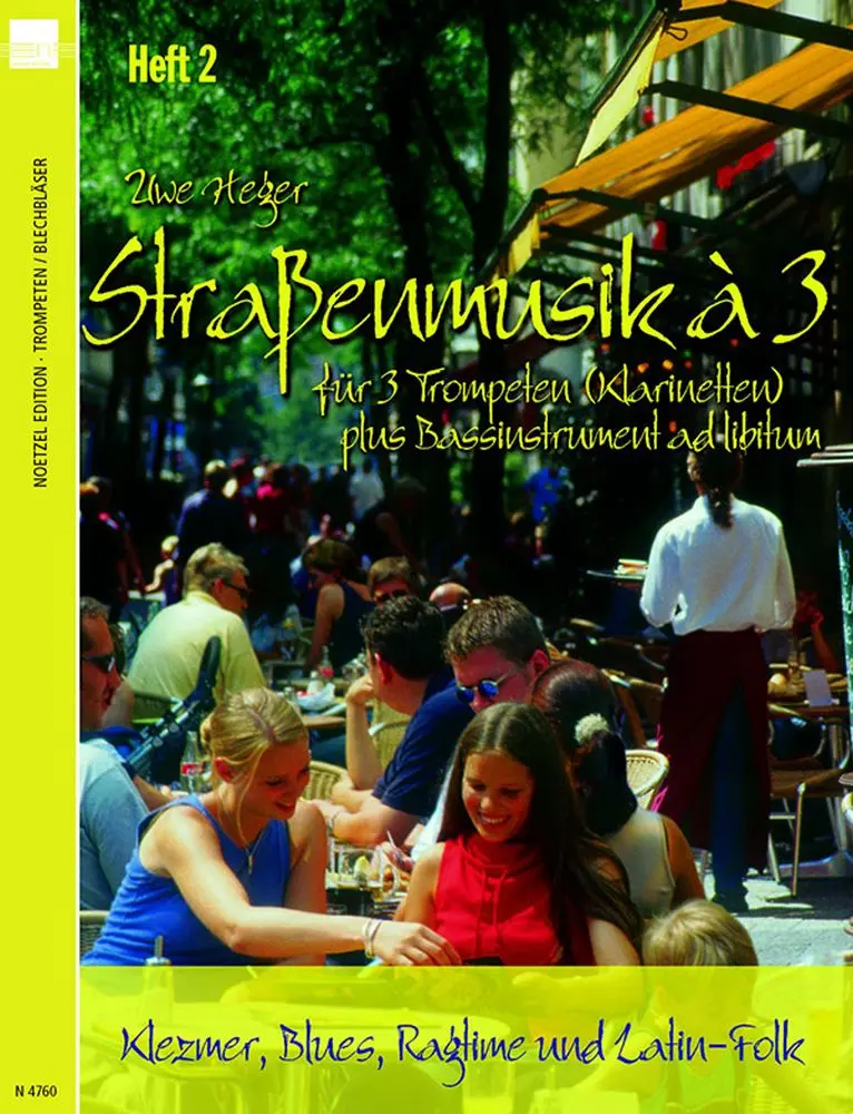 Cover: 9790204547609 | Straßenmusik à 3 Band 2 für 3 Trompeten (Klarinetten) (Bass ad lib)