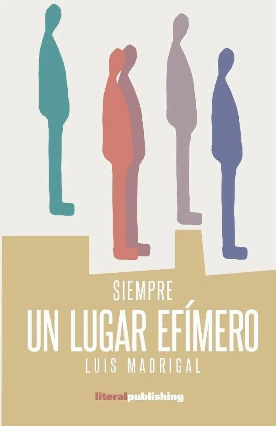 Cover: 9781942307709 | Un lugar efímero | Luis Madrigal | Taschenbuch | Spanisch | 2025