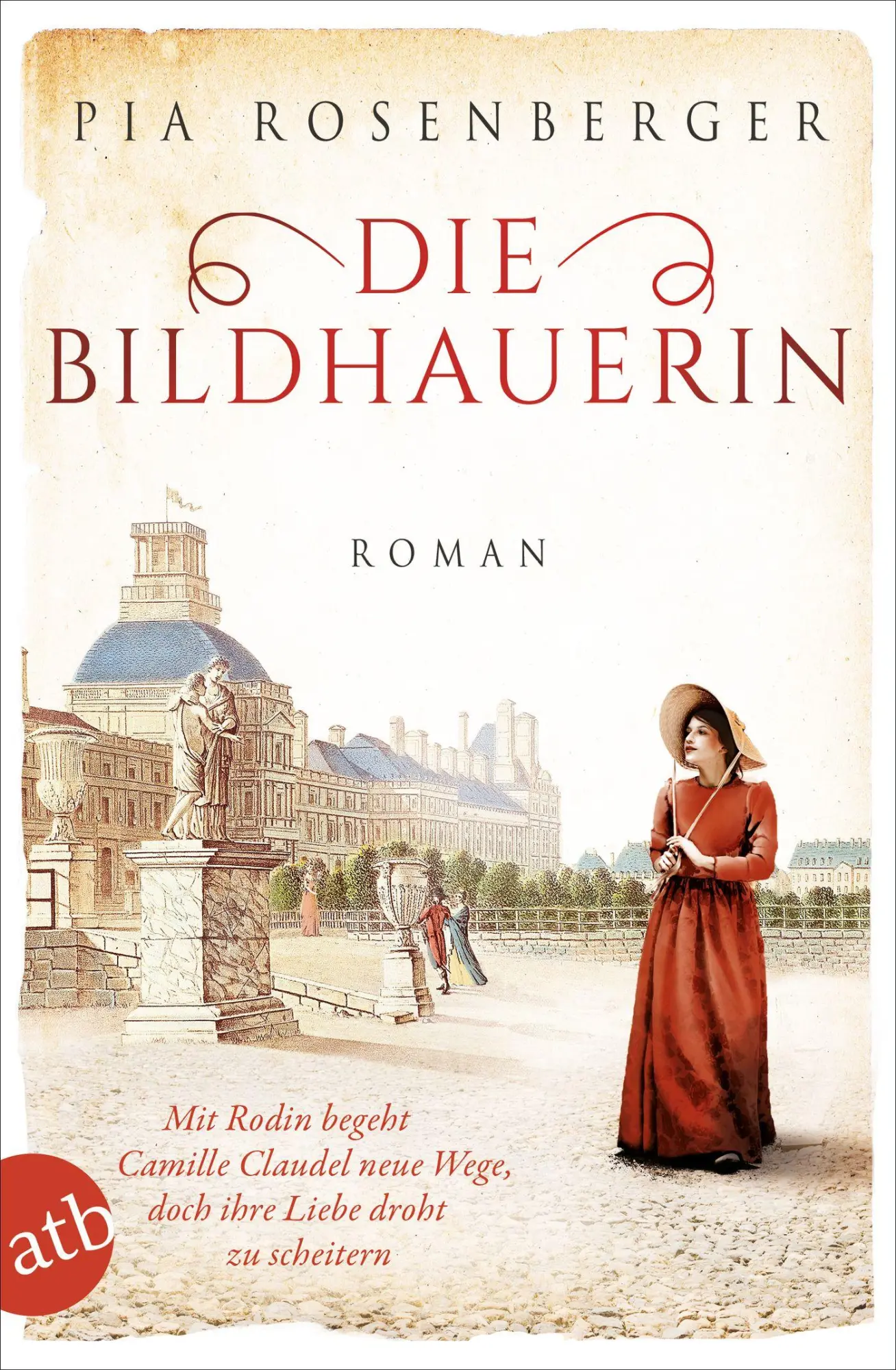 Cover: 9783746637709 | Die Bildhauerin | Pia Rosenberger | Taschenbuch | 352 S. | Deutsch