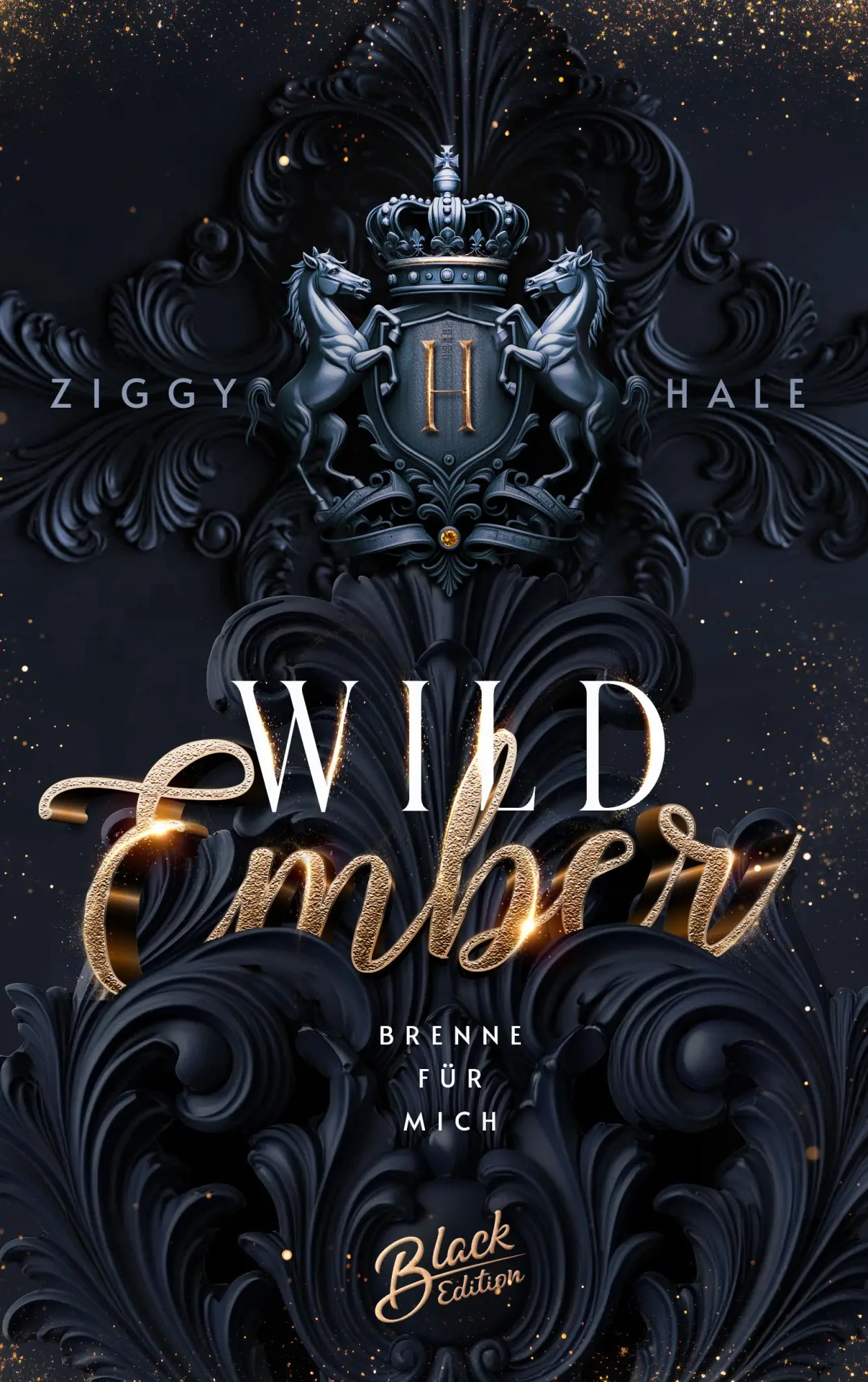 Bild: 9783989427709 | Wild Ember | Brenne für mich Mit wunderschönem Farbschnitt | Hale