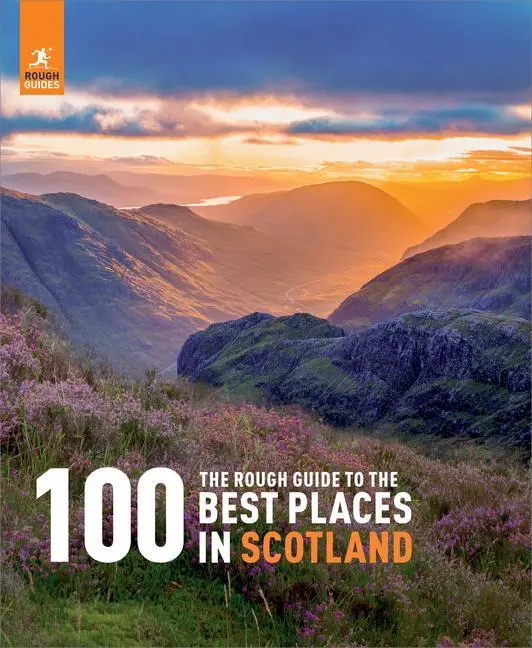 Cover: 9781839057809 | The Rough Guide to the 100 Best Places in Scotland | Rough Guides