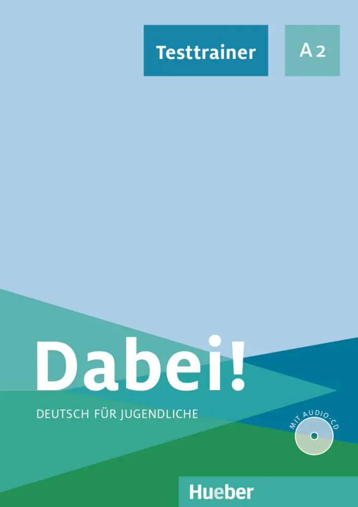 Cover: 9783196017809 | Dabei! - Deutsch für Jugendliche A2 - Testtrainer mit Audio-CD | 68 S.