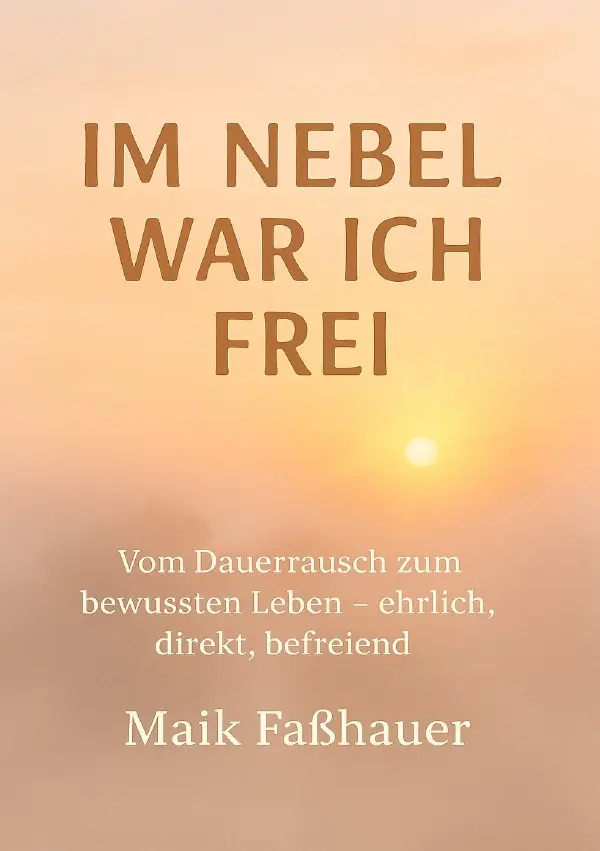 Cover: 9783565387809 | Im Nebel war ich frei | Maik Faßhauer | Taschenbuch | 148 S. | Deutsch