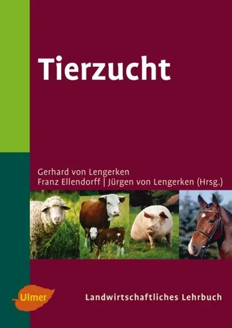 Cover: 9783800147809 | Landwirtschaftliches Lehrbuch: Tierzucht | Lengerken | Buch | 584 S.