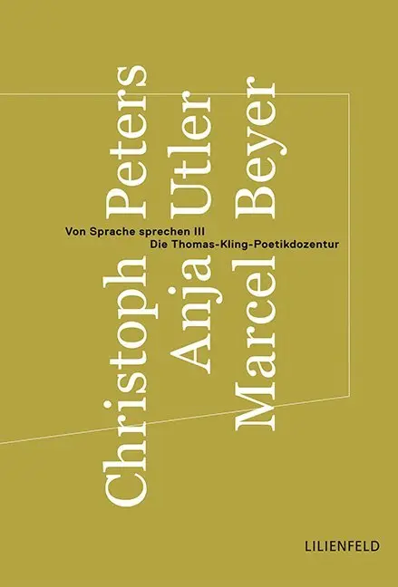 Cover: 9783940357809 | Von Sprache sprechen III | Die Thomas-Kling-Poetikdozentur | Buch