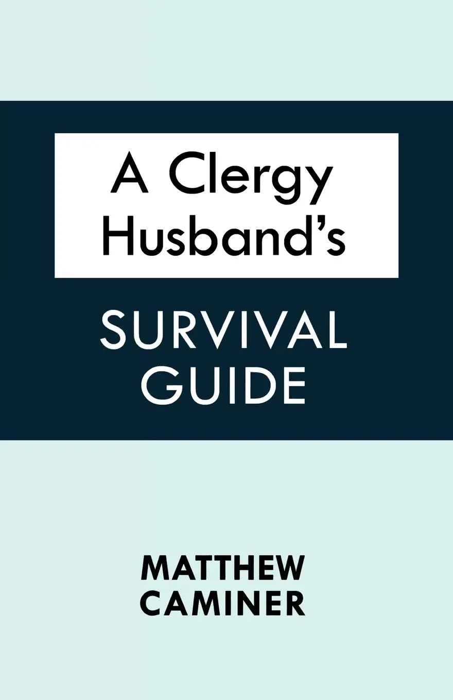 Cover: 9780281067909 | A Clergy Husband's Survival Guide | Matthew Caminer | Taschenbuch