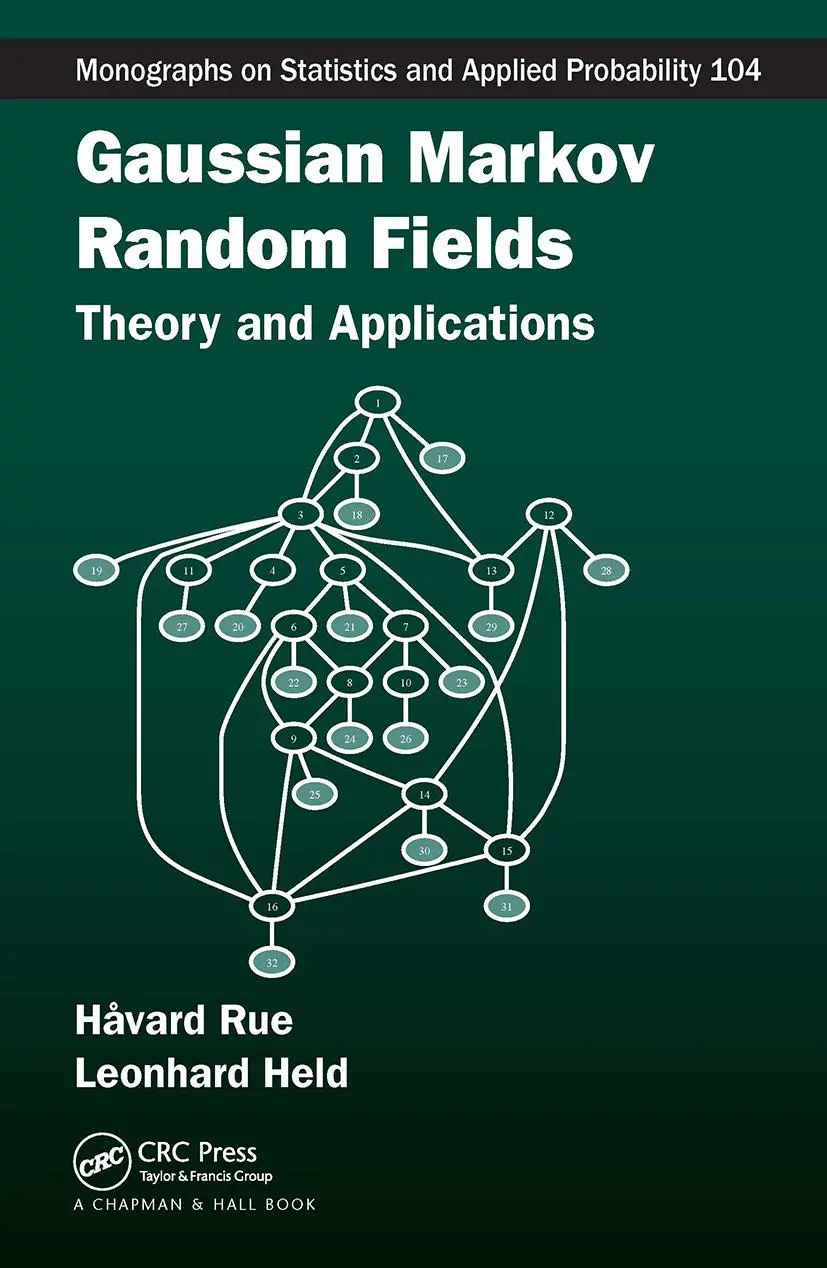Cover: 9781032477909 | Gaussian Markov Random Fields | Theory and Applications | Rue (u. a.)