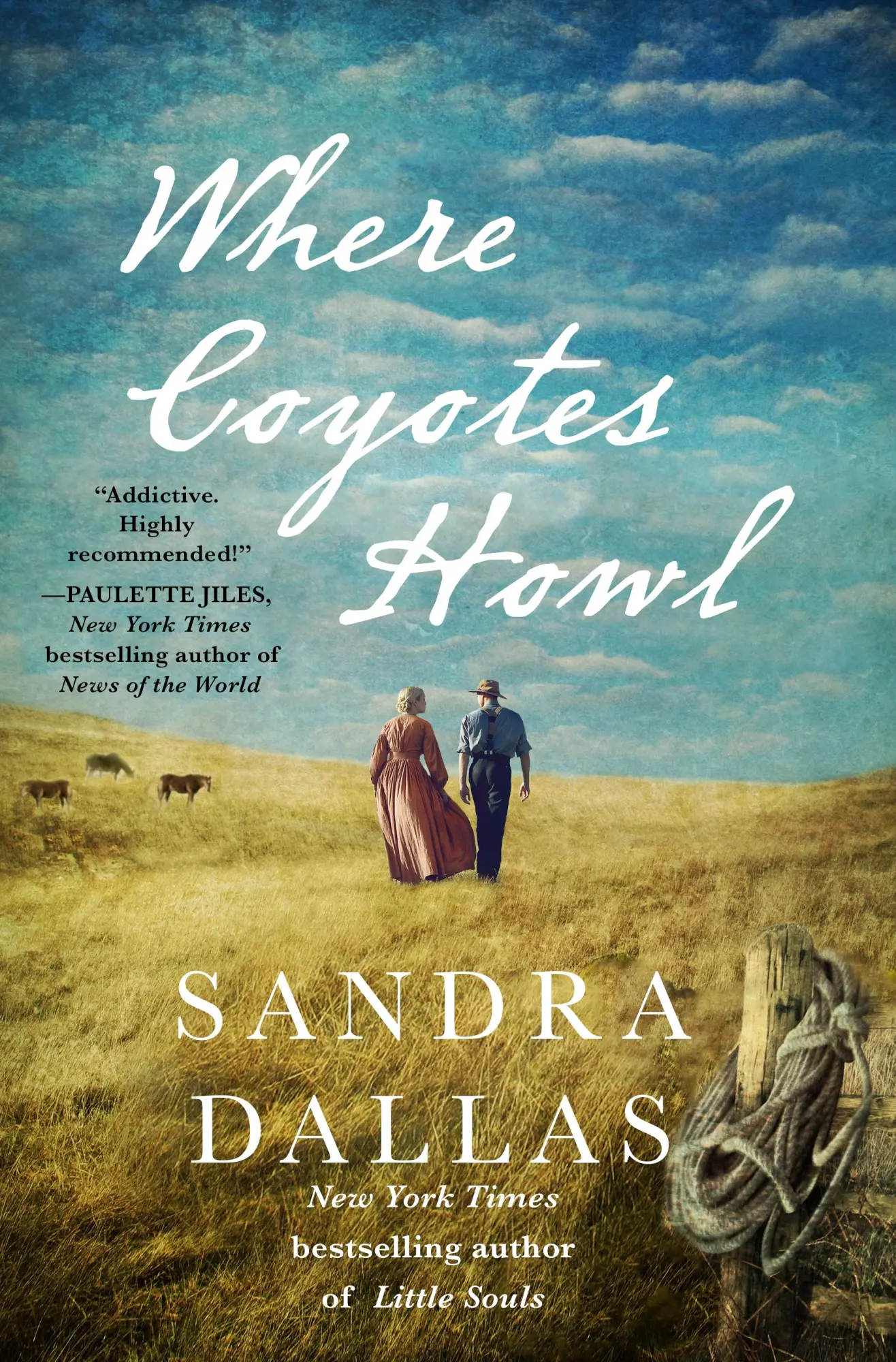 Cover: 9781250277909 | Where Coyotes Howl | Sandra Dallas | Buch | Gebunden | Englisch | 2023