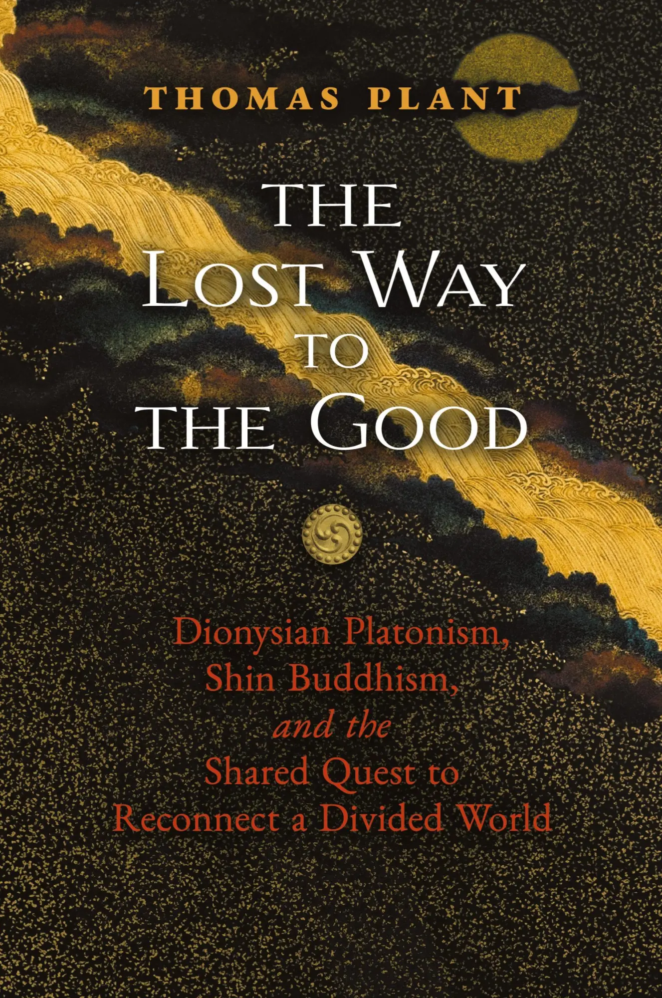 Cover: 9781621387909 | The Lost Way to the Good | Thomas Plant | Taschenbuch | Englisch