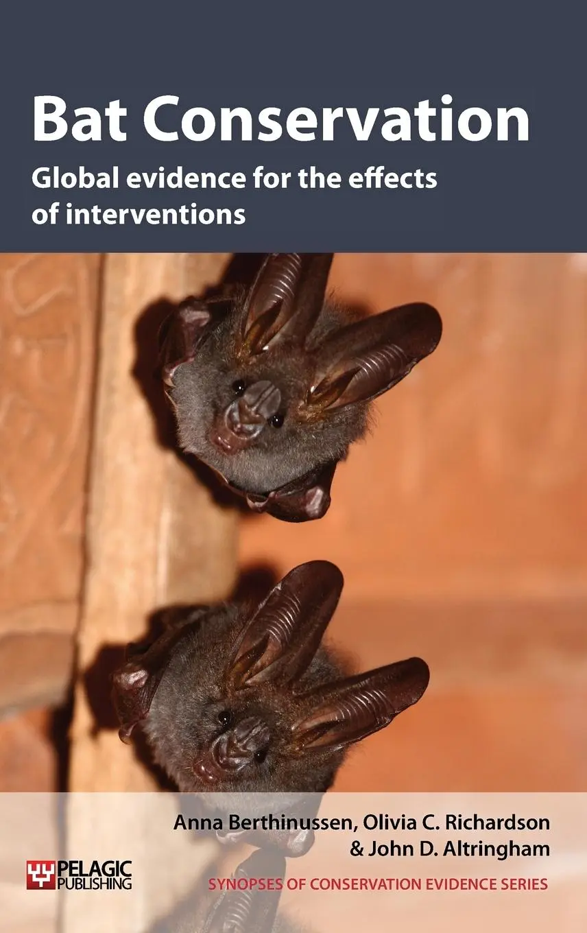 Cover: 9781907807909 | Bat Conservation | Global evidence for the effects of interventions