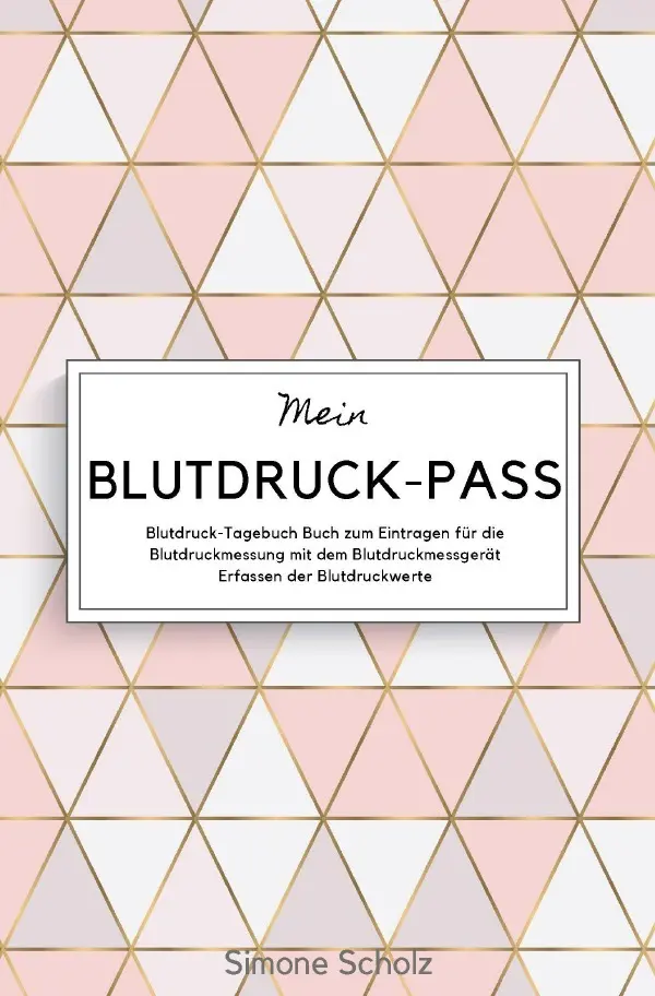 Cover: 9783750267909 | Mein Blutdruck-Pass Blutdruck-Tagebuch Buch zum Eintragen für die...