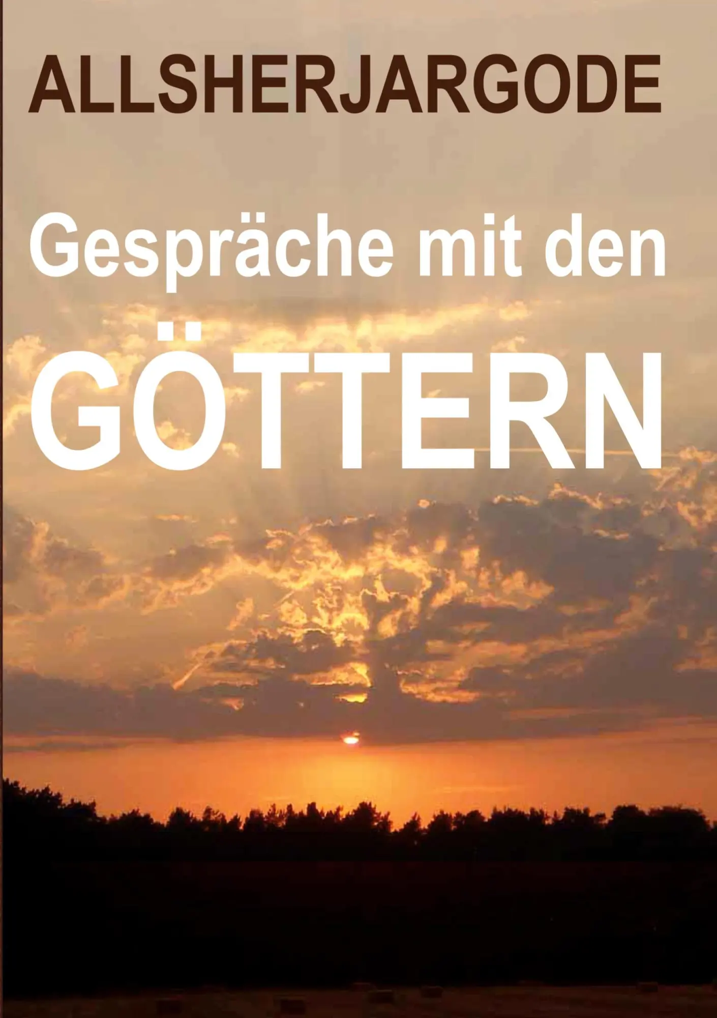 Cover: 9783755767909 | Gespräche mit den Göttern | . . . Allsherjargode | Taschenbuch | 2022