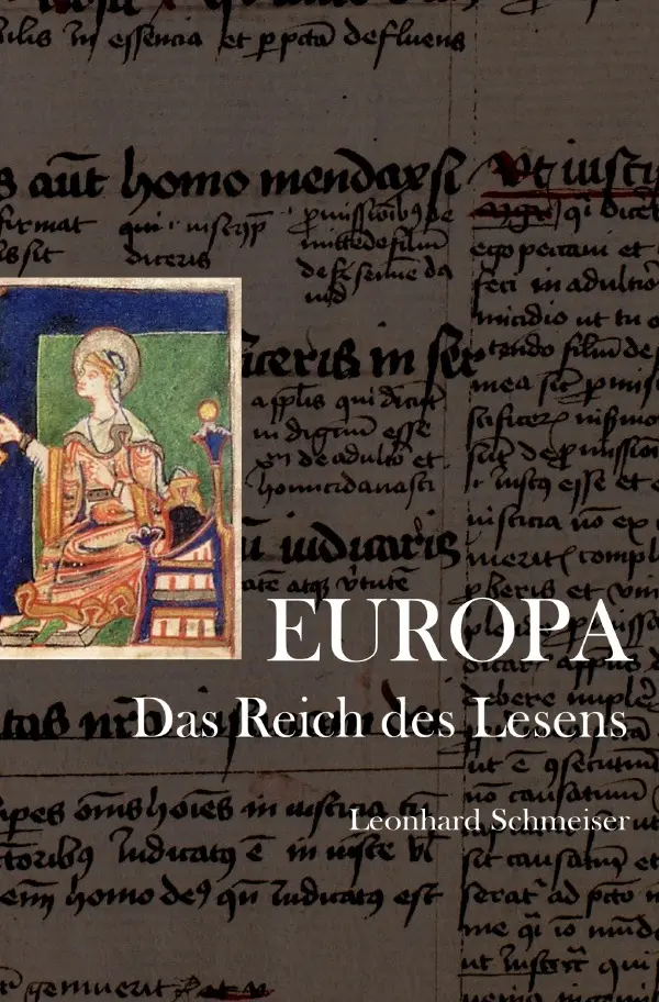 Cover: 9783758427909 | EUROPA. Das Reich des Lesens | DE | Leonhard Schmeiser | Taschenbuch
