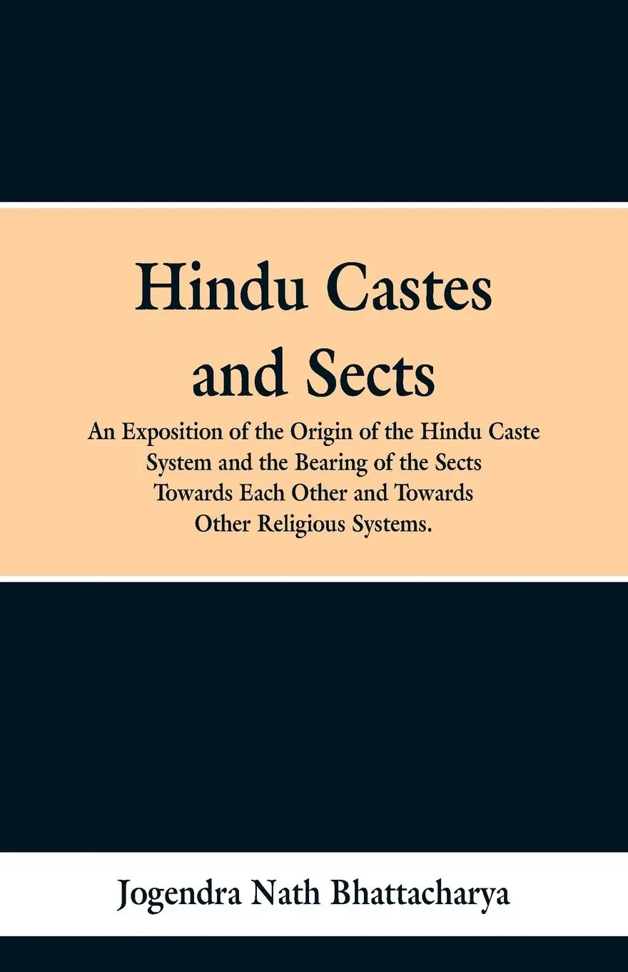 Cover: 9789353297909 | Hindu Castes and Sects | Jogendra Nath Bhattacharya | Taschenbuch