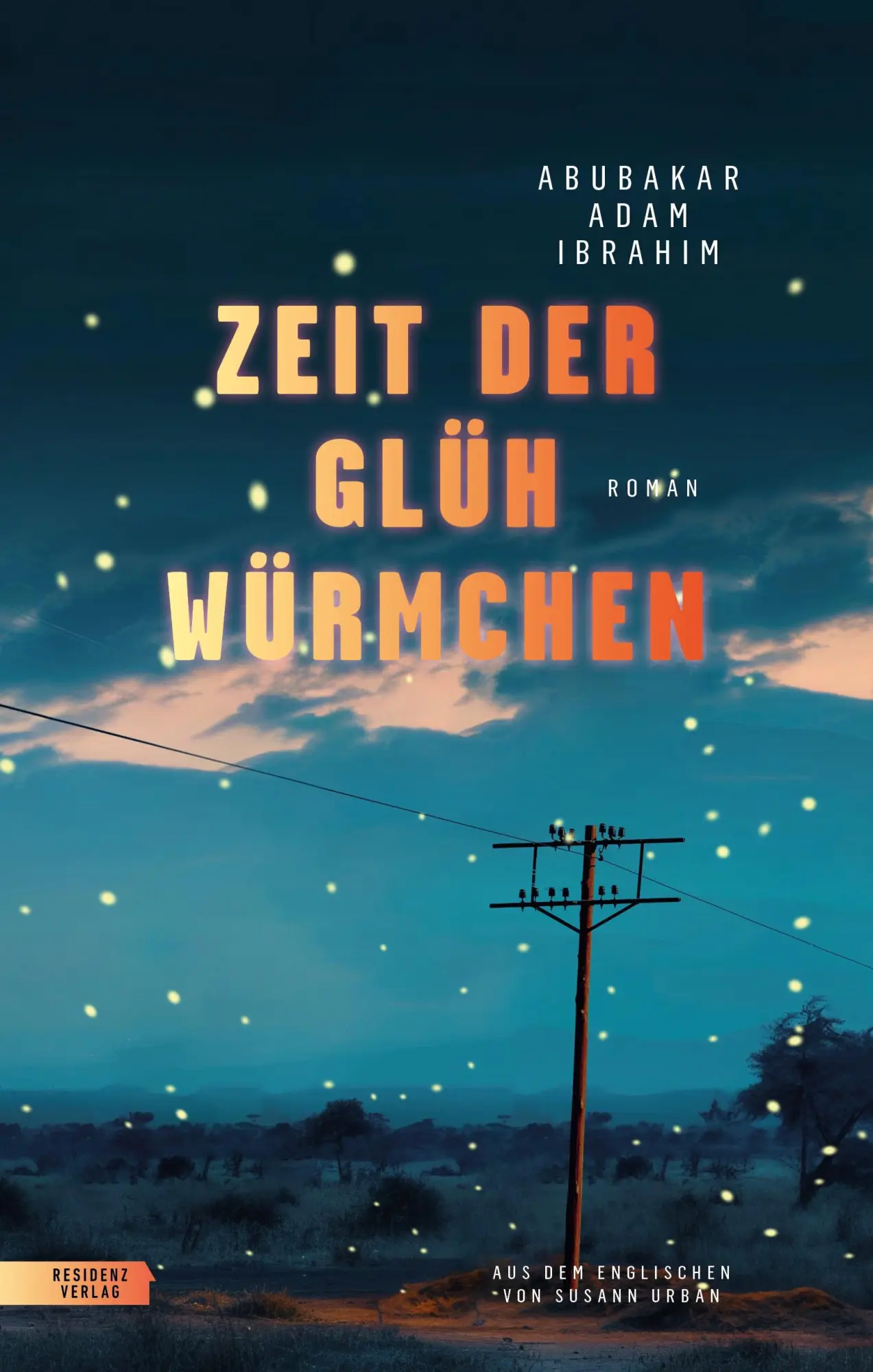 Cover: 9783701718009 | Zeit der Glühwürmchen | Abubakar Adam Ibrahim | Buch | 400 S. | 2025