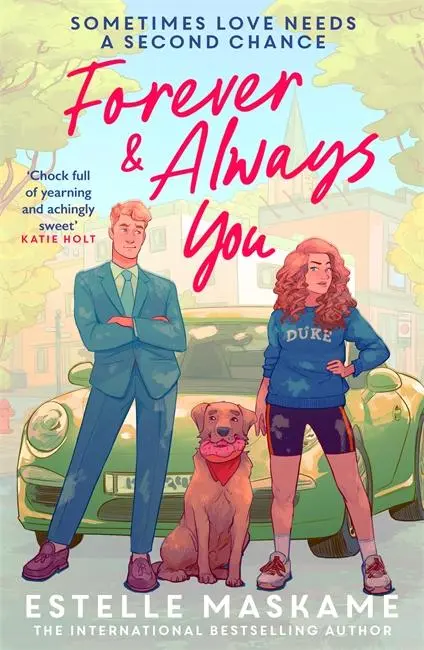 Cover: 9781785308109 | Forever &amp; Always You | Estelle Maskame | Taschenbuch | Englisch | 2025