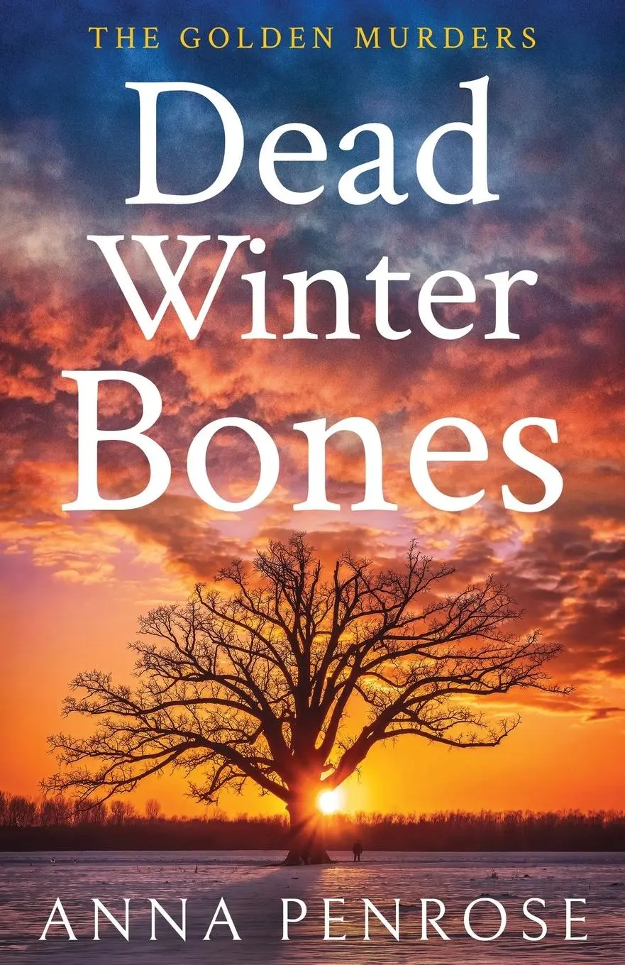 Cover: 9781913628109 | Dead Winter Bones | Anna Penrose | Taschenbuch | Englisch | 2023