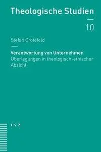 Cover: 9783290178109 | Verantwortung von Unternehmen | Stefan Grotefeld | Taschenbuch | 2015