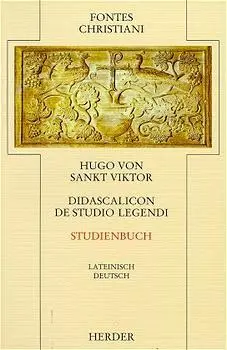 Cover: 9783451238109 | Fontes Christiani 2. Folge | Hugo von Sankt Viktor | Taschenbuch